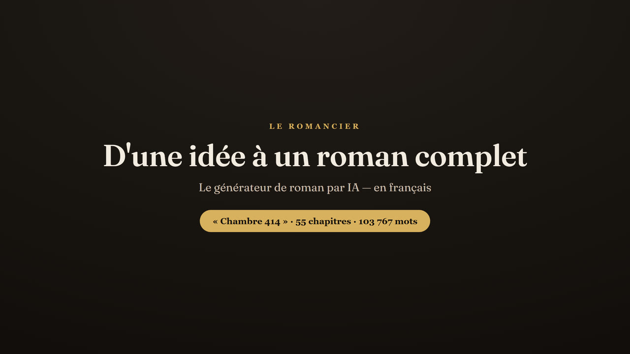 Découvrez Le Romancier en action
